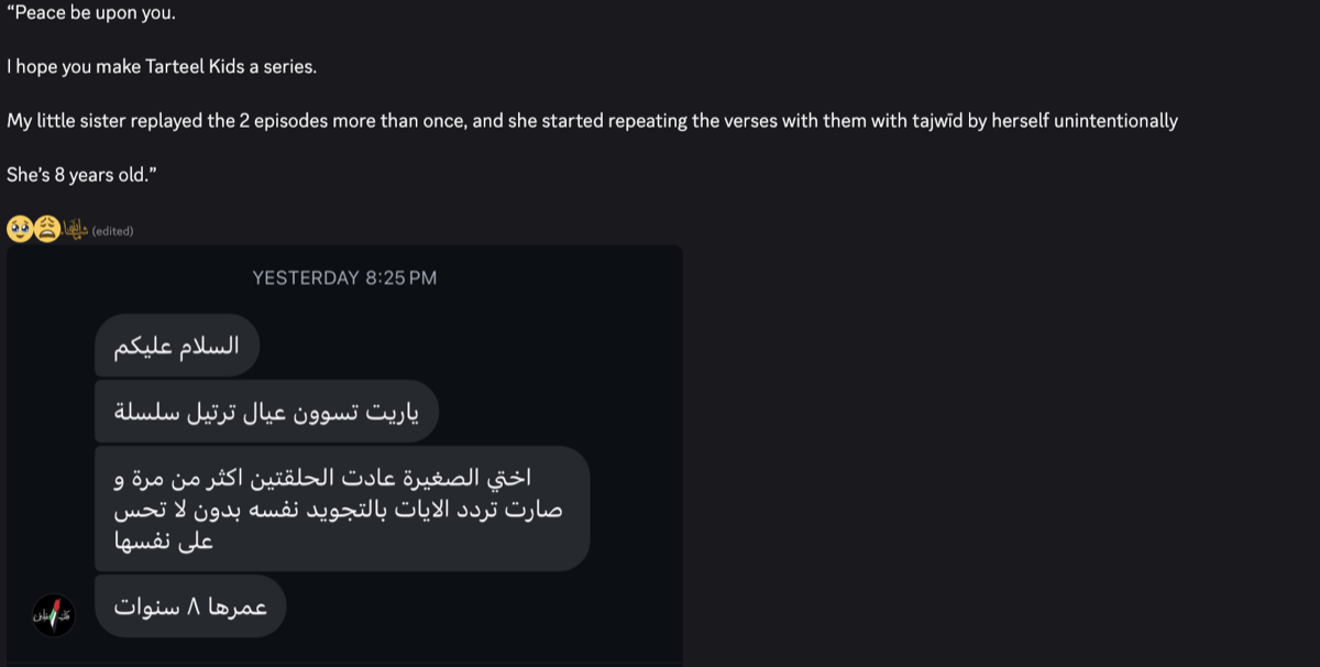 Community message: my 8-year-old sister replayed the episodes and started repeating verses with tajwid